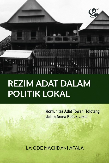 Rezim Adat Dalam Politik Lokal